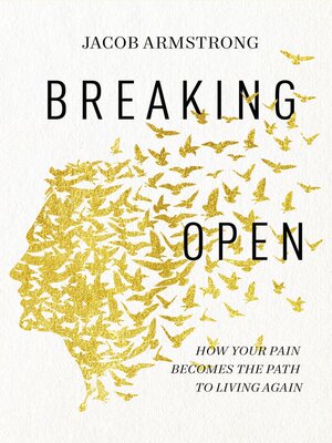 cover image of Breaking Open